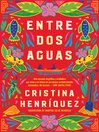 Cover image for Entre dos aguas